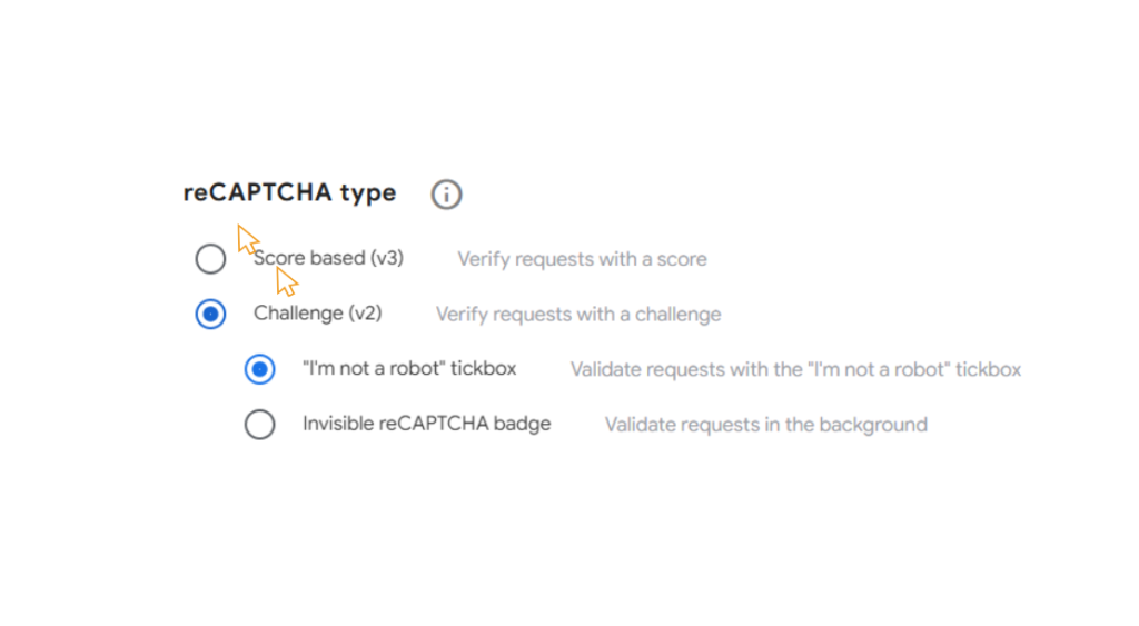 Choosing reCAPTCHA Version​