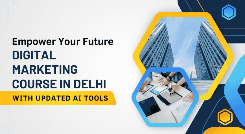 digital marketing course in delhi